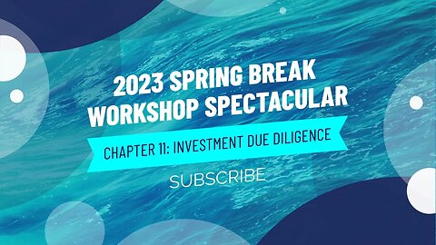 WMA Club Meeting SS23 - Meeting XXXI (23SBWSC11): Investment Due Diligence Workshop