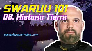 ⭐ Swaruu101x08 - Historia de la tierra