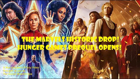 The Marvels Historic Drop! The Hunger Games Prequel Opens-