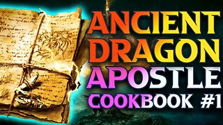 How To Get Ancient Dragon Apostles Cookbook 1 Elden Ring Location Guide