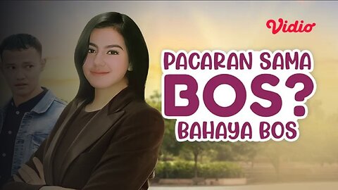 FTV Terbaru SCTV 2024 Hardi Fadhillah & Andi Viola - Pacaran Sama Bos, Bahaya Bos Part 1