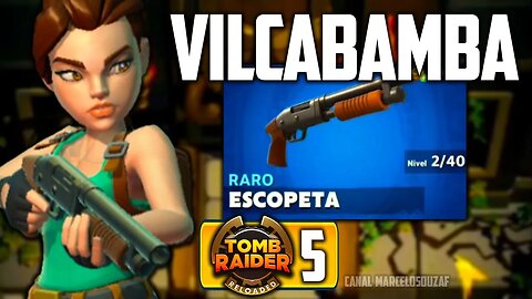 Tomb Raider Reloaded | Parte 5 | Vilcabamba e Escopeta Rara