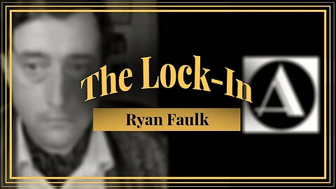 Ryan Faulk | The Lock-In
