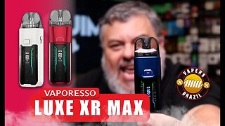 Vaporesso Luxe XR Max - O novo Pod Mod de 80W com 2800mAh de bateria