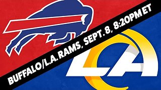 LA Rams vs Buffalo Bills Picks, Predictions and Odds | Rams vs Bills Betting Preview | Week 1