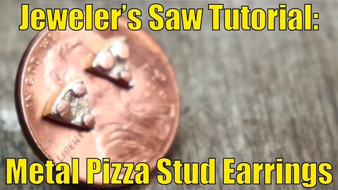 Jeweler's saw tutorial: Cutting small parts to make pizza stud earrings