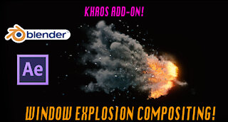 Blender 3d window Explosion Compositing: After Effects Walkthrough