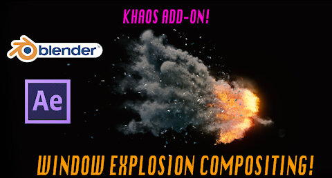 Blender 3d window Explosion Compositing: After Effects Walkthrough