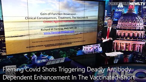 DR. RICHARD M. FLEMING, PhD, MD, JD: THE COVID “VACCINE” IS A BIOWEAPON.