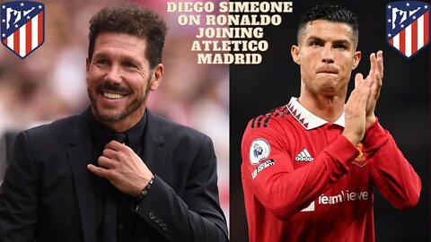 Diego Simeone comments on the Ronaldo to Atletico Madrid rumors #cristianoronaldo #atleticomadrid