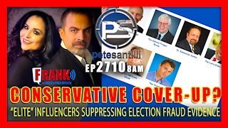 EP 2710-8AM SEBASTIAN GORKA & "ELITE" CONSERVATIVES SUPPRESSING 2020 ELECTION FRAUD EVIDENCE