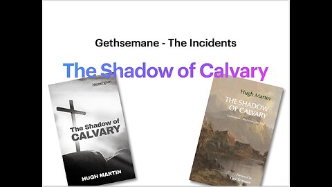 Gethsemane: The Incidents