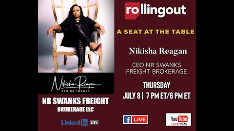 A Seat at the Table with CEO Nikisha Reagan NR Swanks Freight Brokerage