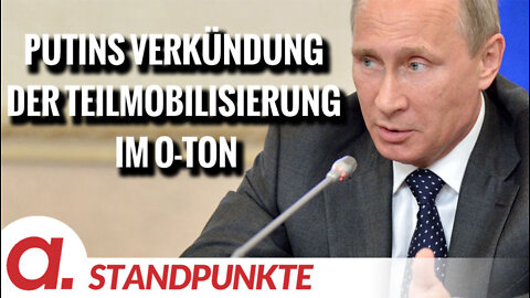 Putins Rede zur Verkündung der Teilmobilisierung im O-Ton