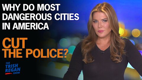 Why do most dangerous cities in America cut the police?