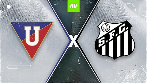 LDU 1 x 2 Santos - 24/11/2020 - Libertadores