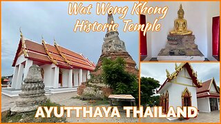 Wat Wong Khong วัดวงษ์ฆ้อง - Renovated Historic Temple - Ayutthaya Thailand 2023