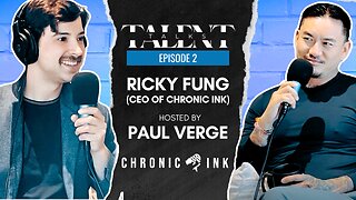 Talent Talks | Ink Empire: Ricky Fung's Journey as CEO of Chronic Ink | [EP 2]