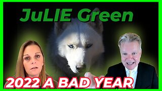 JuLIE Green 2022 WAS A BAD YEAR