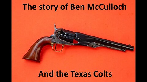 Ben McCulloch and the Texas Colts