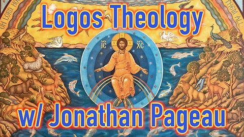 The Beauty of Logos Theology with @JonathanPageau