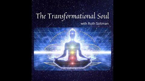 The Transformational Soul ~ Purpose and Passion ~ 27 April 2022