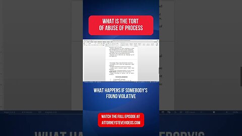 What is the tort of Abuse of Process by Attorney Steve®