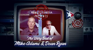 'The Very Best of Mike Adams & Dean Ryan'