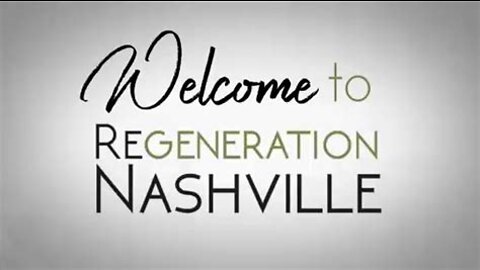 Kent Christmas - Regeneration Nashville 2.20.22 Service