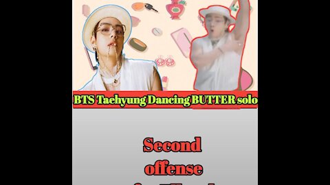 Bts V / Taehyung Dancing solo Butter