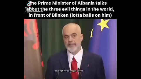 prime minister of Albania calls Blinken the devil right to his face