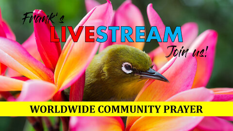 Worldwide Community Prayer on March 19th, 2022