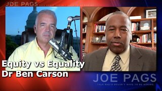 Dr Ben Carson on Why The Left Says "Equity" Over "Equality"