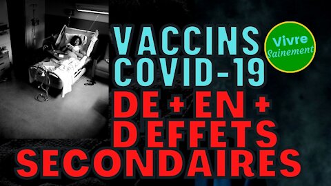 Vaccins Covid-19, de plus en plus d’effets secondaires