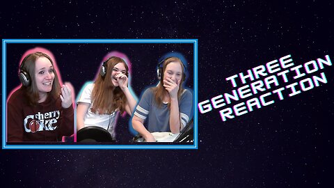 3 Generation Reaction | Dean Lewis | How Do I Say Goodbye