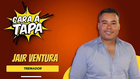 Cara a Tapa - Jair Ventura