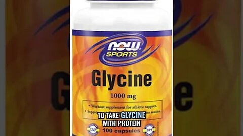 Why Take Glycine with Protein #shorts