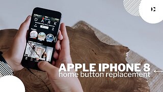Iphone 8, home button replacement (no fingerprint), repair video