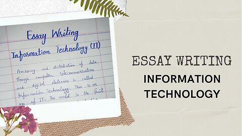 Information Technology | Essay Writing on Information Technology