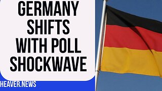 Germany Shifts With Election Poll SHOCKWAVE