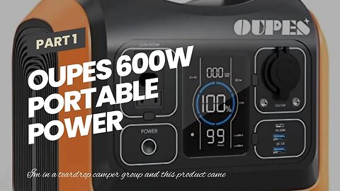 OUPES 600W Portable Power Station, 595Wh LiFePO4 Battery Backup w/ 2 600W (1000W Surge) AC Outl...