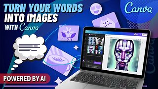 Turn Text Into Images With This New Canva AI Tool!