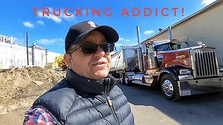 I think I'm addicted to trucking!