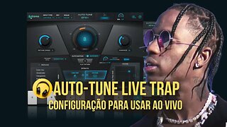 Veja Como Usar Auto-tune Ao Vivo No Trap