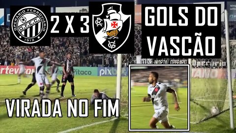 Operário 2x3 Vasco - Gols do Vasco (vistos de dentro do campo)