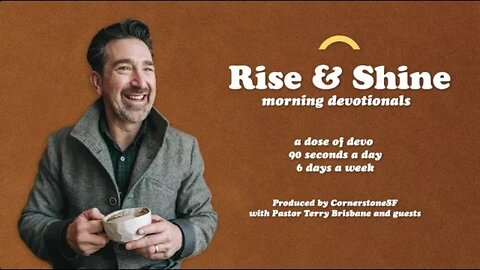 Rise & Shine With Pastor Terry Brisbane and Guests