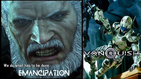 Vanquish (Act 4: Mission 5) - Emancipation