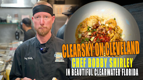 Clearsky Cleveland Best FOOD & DRINKS: #ClearwaterBeach #FoodieLife #ChefLife