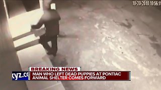 Man who left dead puppies at Pontiac animal shelter comes forward