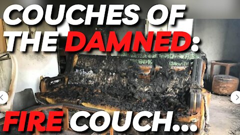 Couches of the Damned: Fire Couch